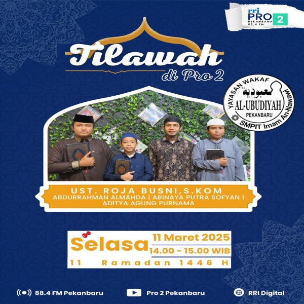 Program Acara Tilawah Al-Quran Di Rri Pro 2 Pekanbaru