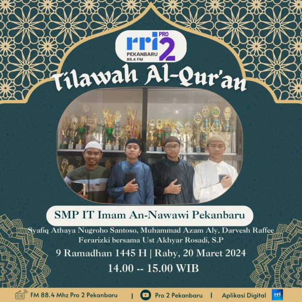Program Acara Tilawah Di Rri Pekanbaru