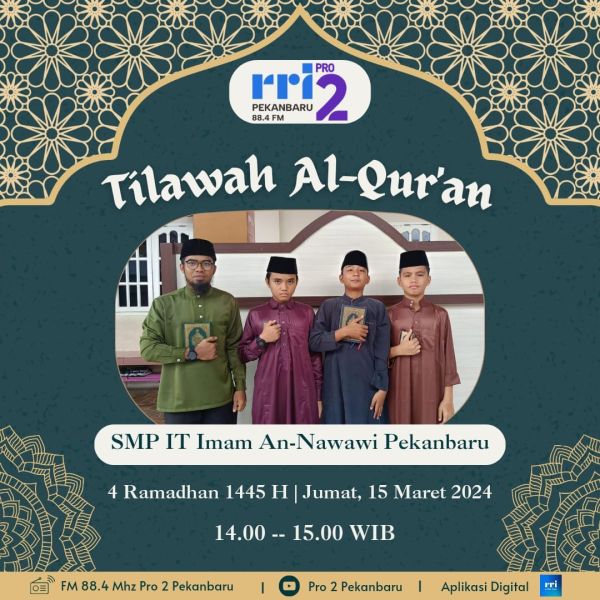Program Tilawah Rri Pro 2 Pekanbaru